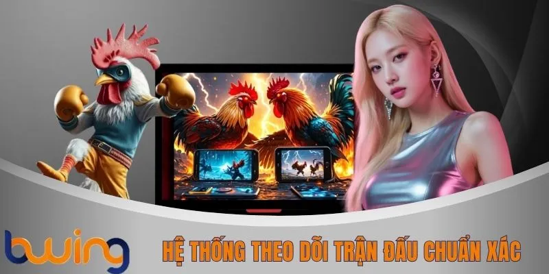 Hệ thống theo dõi trận đấu chuẩn xác